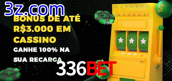 336BET melhor bônus de depósito